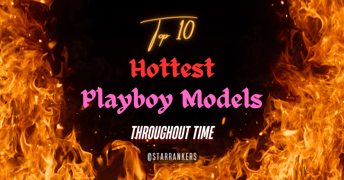 Hottest Playboy Models