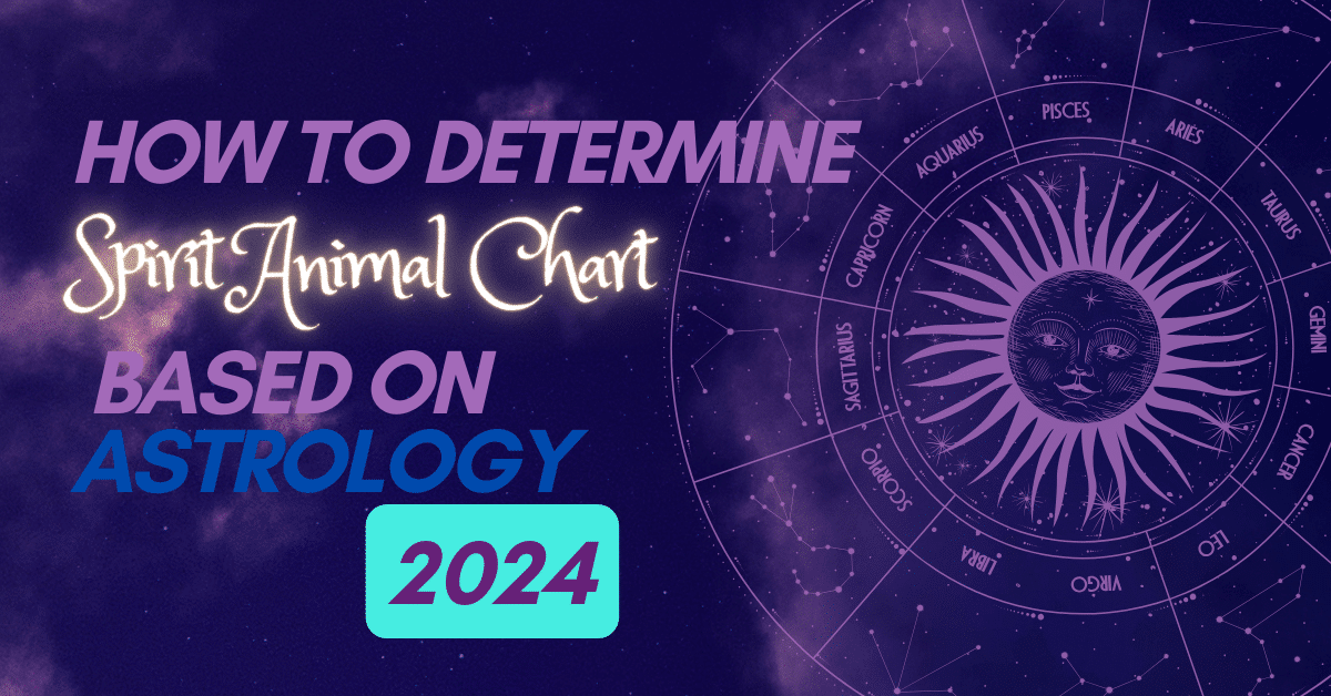 Spirit Animal Chart 2024